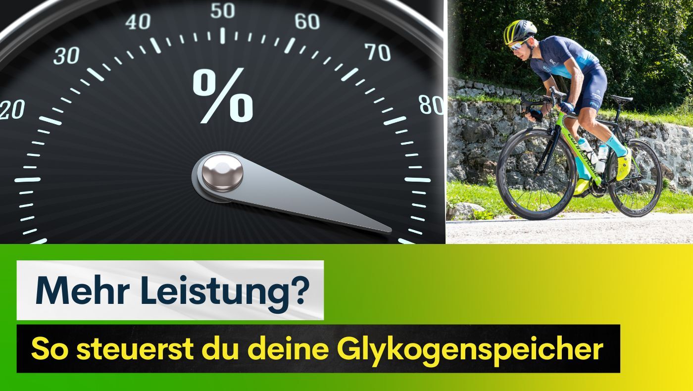 Mehr Leistung? So steuerst du deine Glykogenspeicher