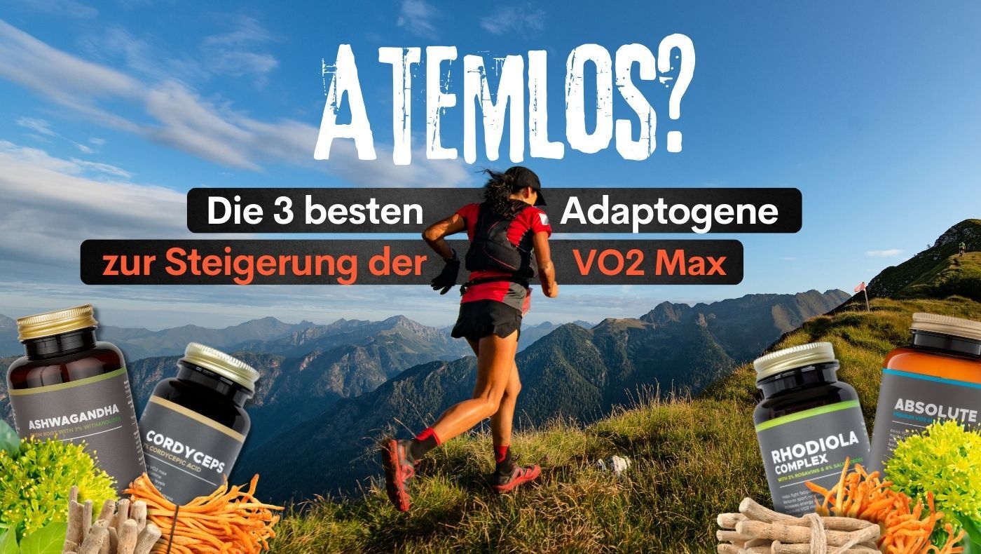 Atemlos? Die 3 besten Adaptogene zur Steigerung der VO2 max