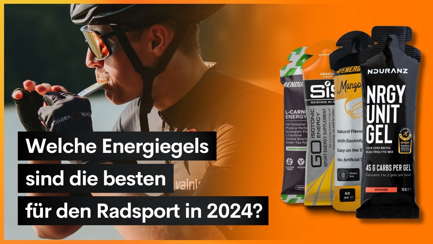 Welche Energiegels sind die besten für den Radsport in 2024?